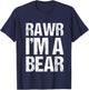 Rawr I'm A Bear Costume Funny Easy Animal Halloween