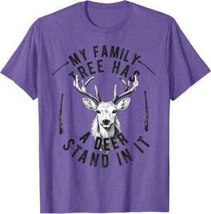 My Family Tree Has A Deer Stand in It Deer Hunting Hunter