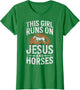 This Girl Runs On Jesus and Horses Horse Riding Equestrian