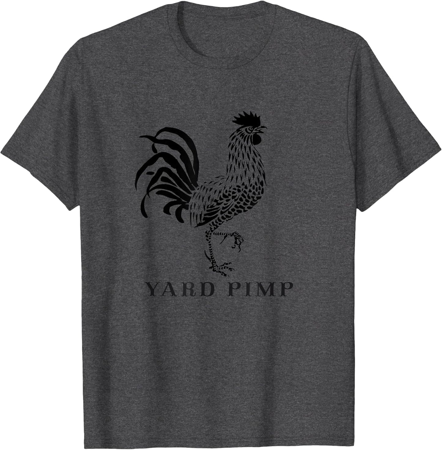 Yard Pimp Rooster - King of The Barnyard
