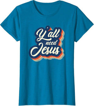 Vintage Y'all Need Jesus Retro Jesus