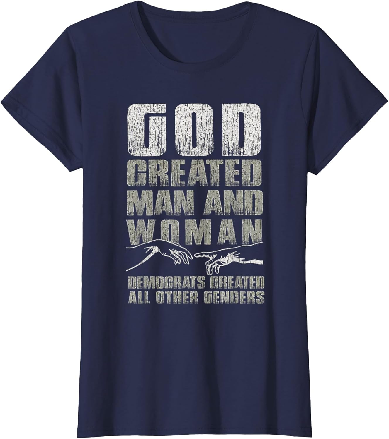 Vintage God Created Man & Woman Democrats Created All Other