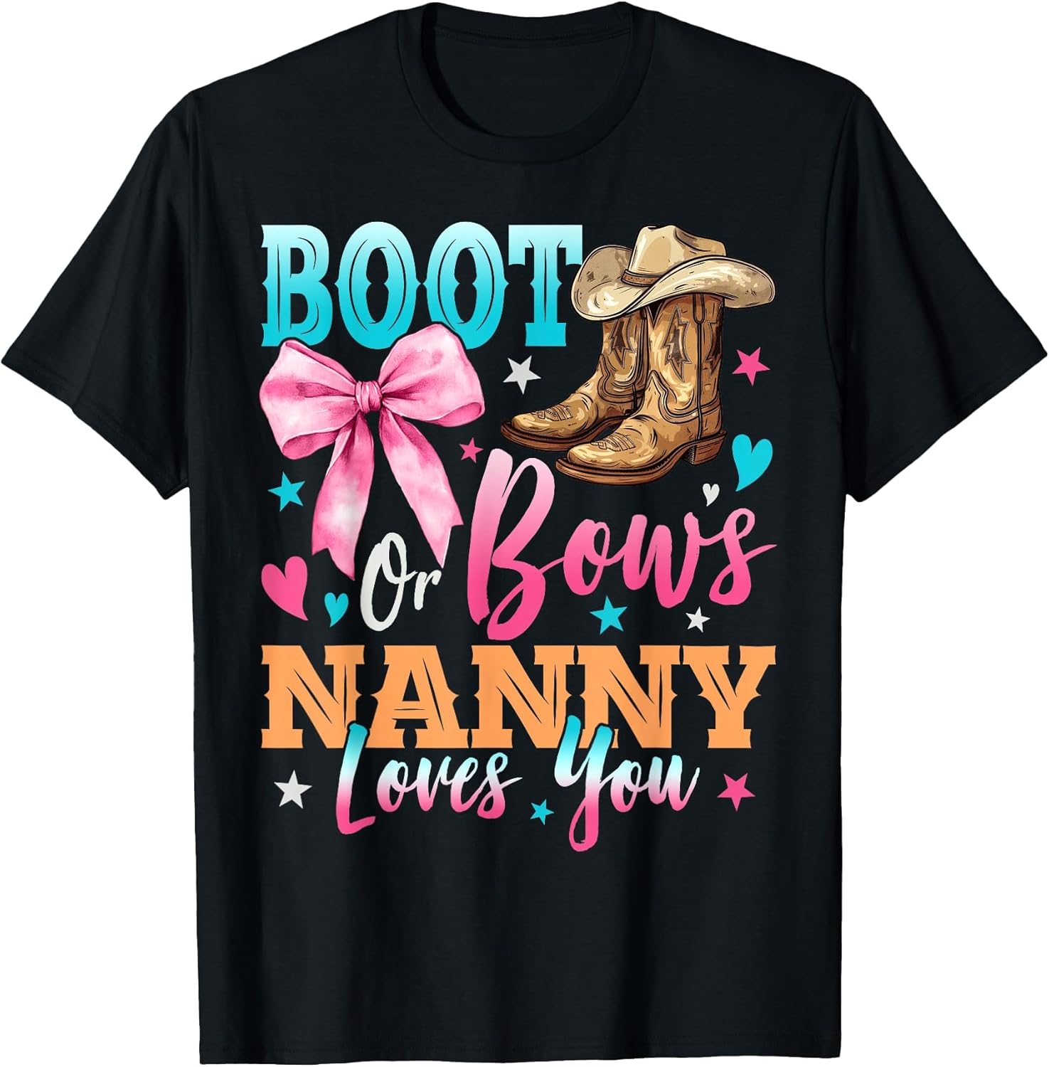 Boots or Bows Nanny Loves You Gender Reveal Family
