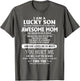 I'm A Lucky Son of Awesome Mom She was Born in October