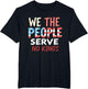 No Kings in America, Democracy, We The People