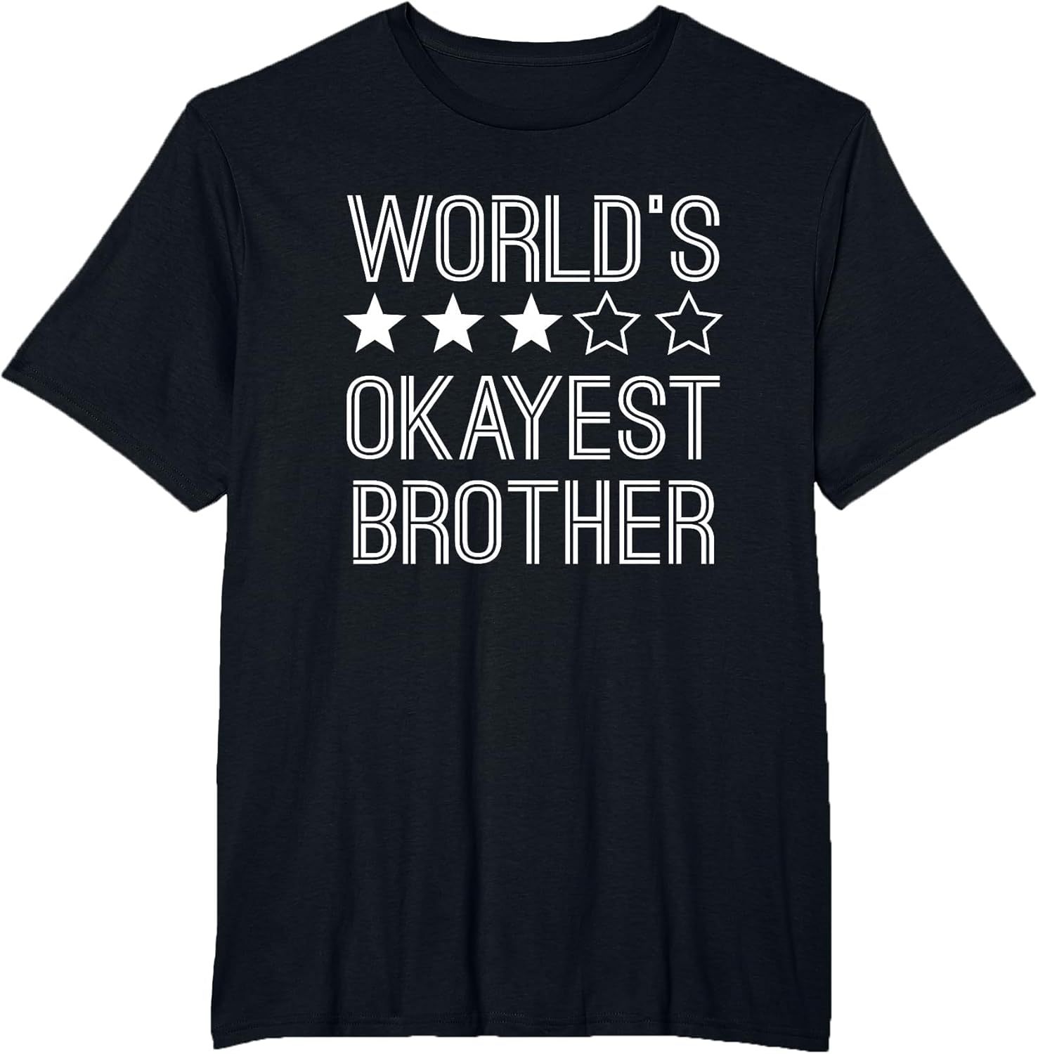 Worlds Okayest Brother | Funny Brother