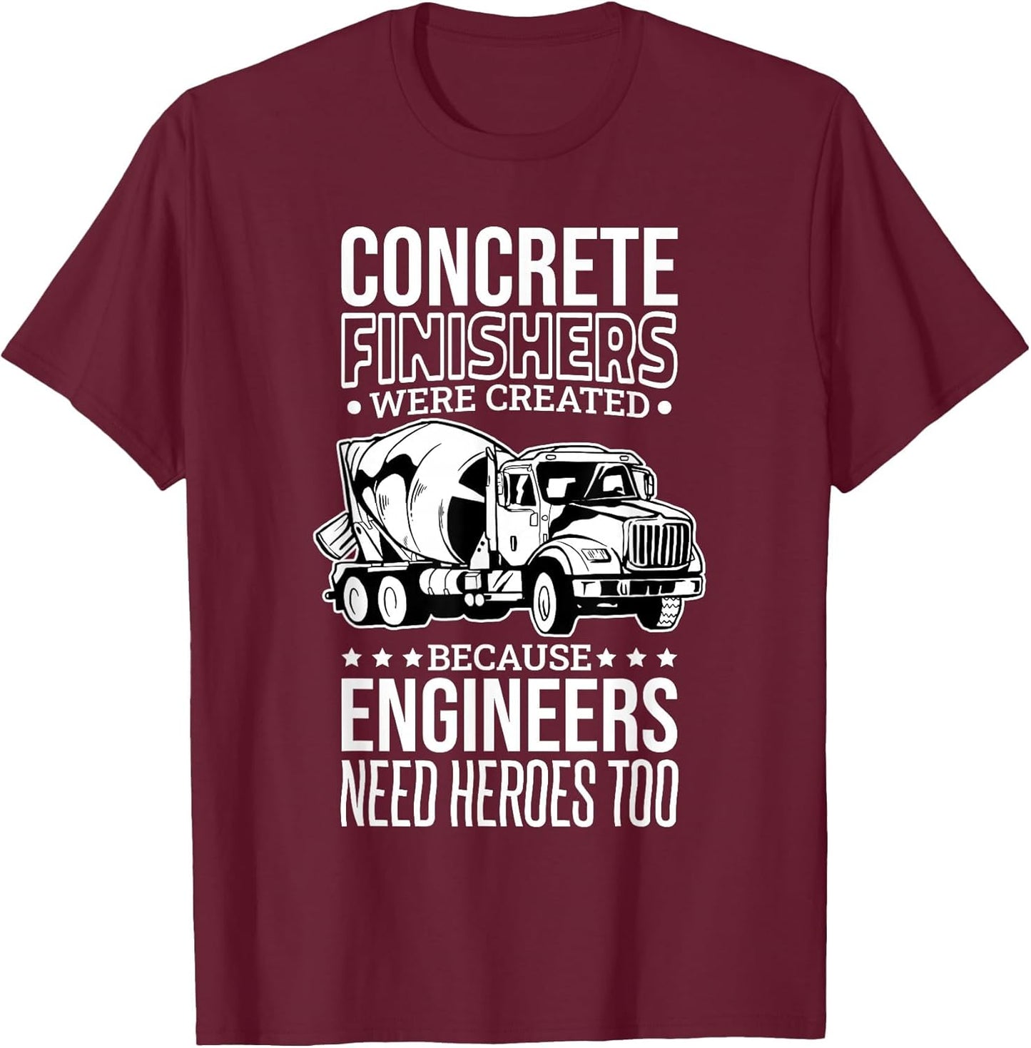Concrete Finishers Engineer Need Heroes Too, Concrete Worker