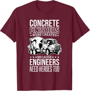 Concrete Finishers Engineer Need Heroes Too, Concrete Worker