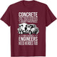 Concrete Finishers Engineer Need Heroes Too, Concrete Worker
