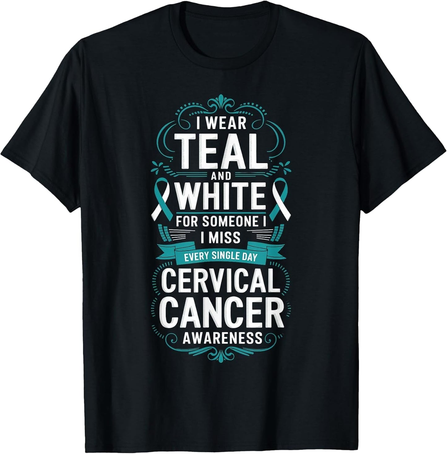 I Wear Teal Teal Ribbon Cervical Cancer Awareness