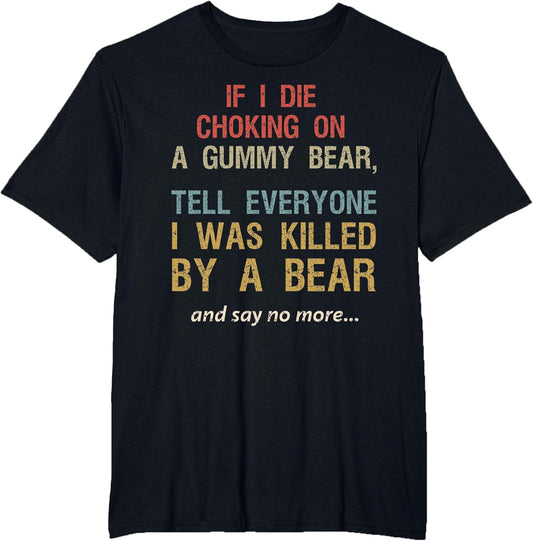 I was Killed by A Bear and Say No More