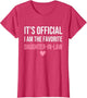 It's Official I'm The Favorite Daughter-in-Law Funny Sayings