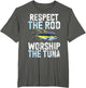 Respect The Rod Worship The Tuna Fishing