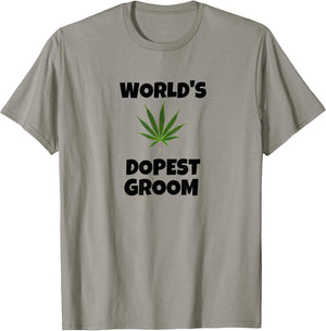 Worlds Dopest Groom - Funny Weed Bachelor Party 420 Cannabis