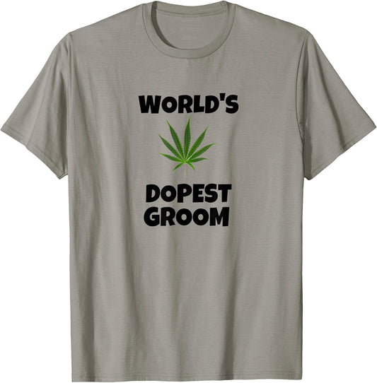 Worlds Dopest Groom - Funny Weed Bachelor Party 420 Cannabis