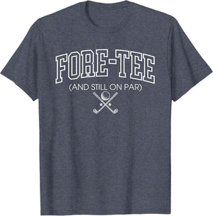 Fore- and Still ON PAR Funny Design