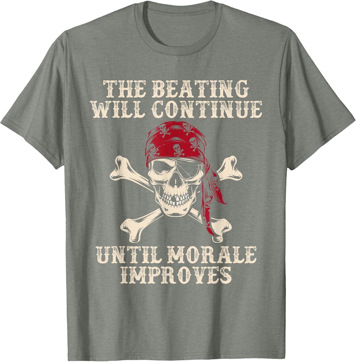 Pirate The Beatings Will Continue Until Morale Improves
