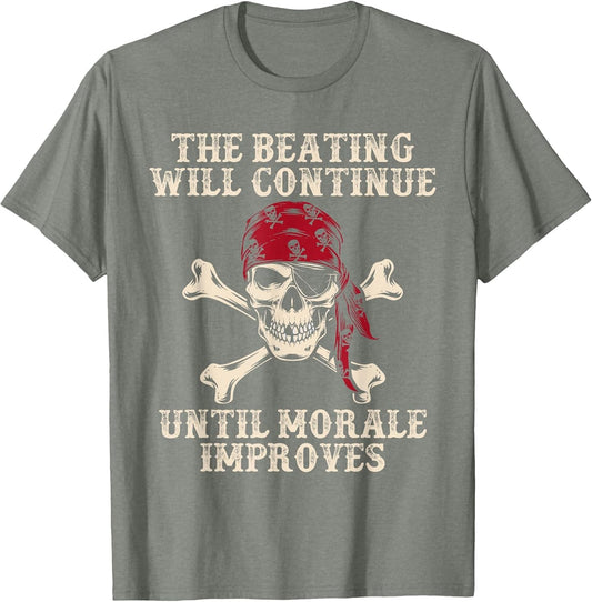 Pirate The Beatings Will Continue Until Morale Improves