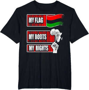 My Flag My Rights My Roots Pan African American