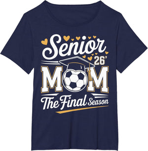 Senior Soccer Mom Class of 2026