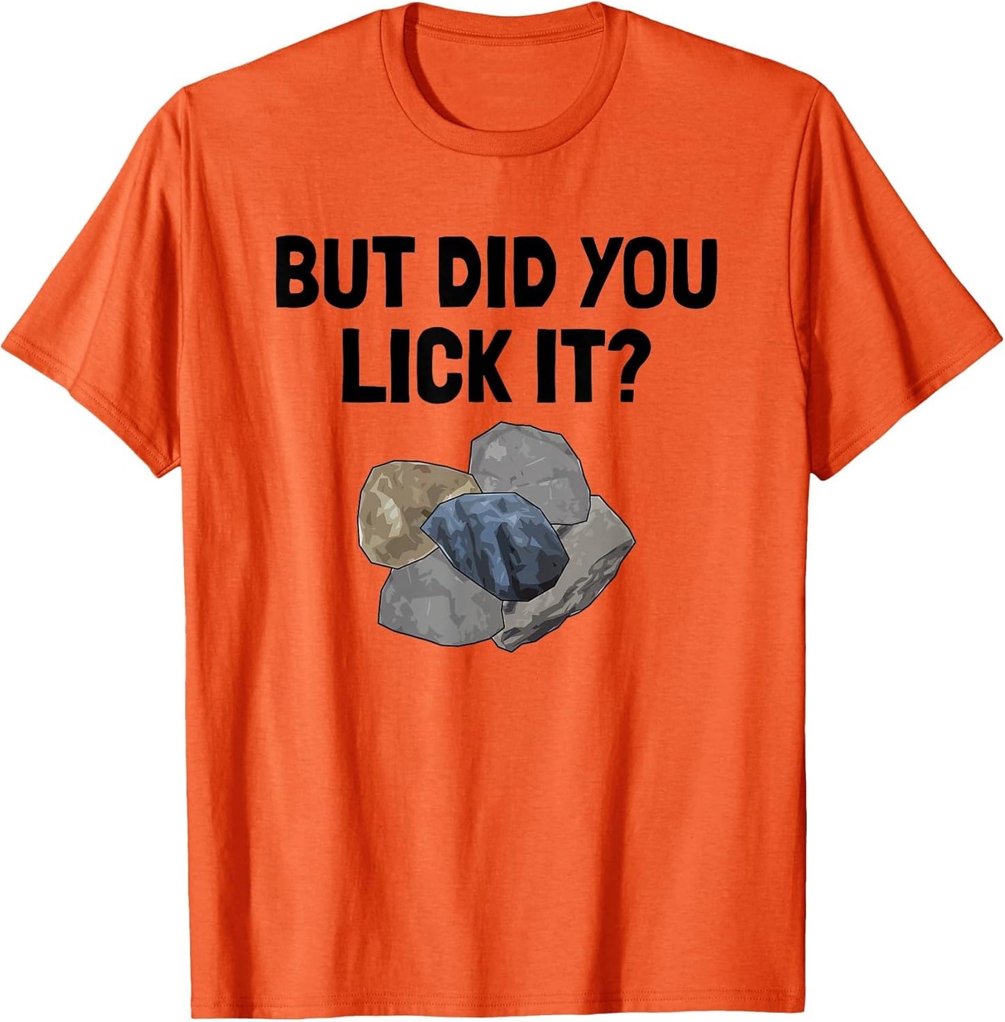 But Did You Lick It? Rockhounding Rock Collector Geology