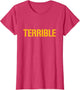 Terrible Pittsburgh Shirt