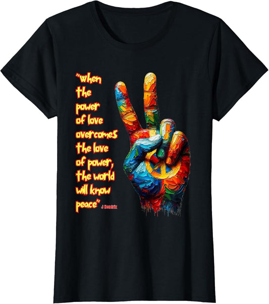 When The Power of Love Overcomes The Love of Power...Peace