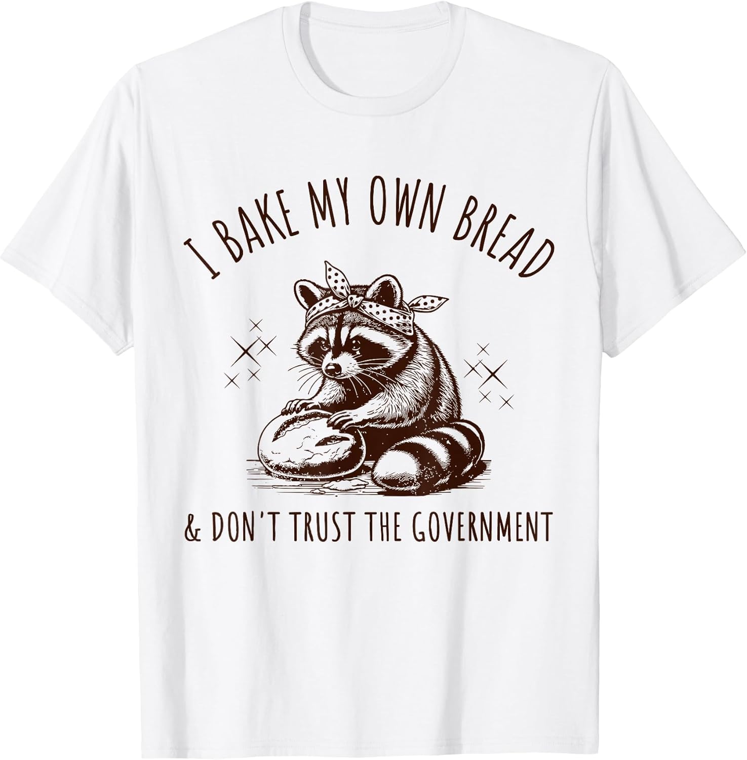 Retro Raccoon I Bake My Own Bread Dont Trust The Government