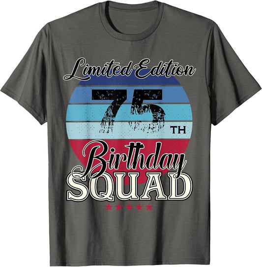 75 Year Old Birthday Squad Vintage 75th B-Day Party Cool