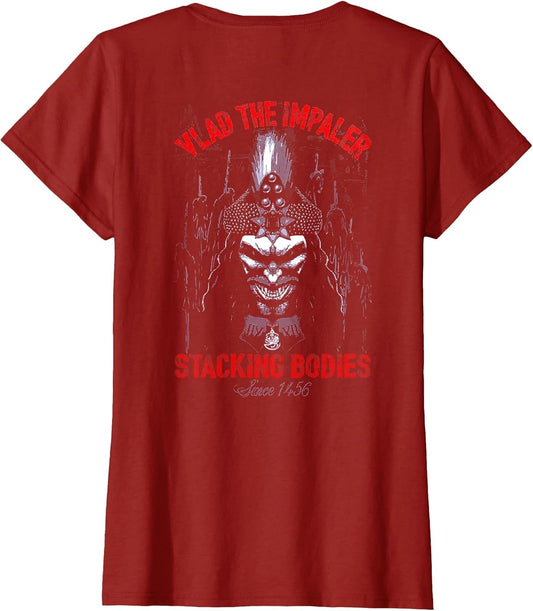 Vlad The Impaler Stacking Bodies Since 1456 (on Back)
