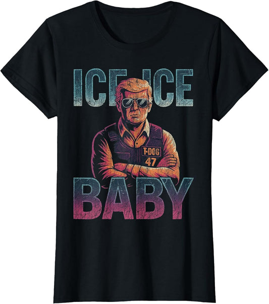 Ice Ice Baby Retro Funny Trump