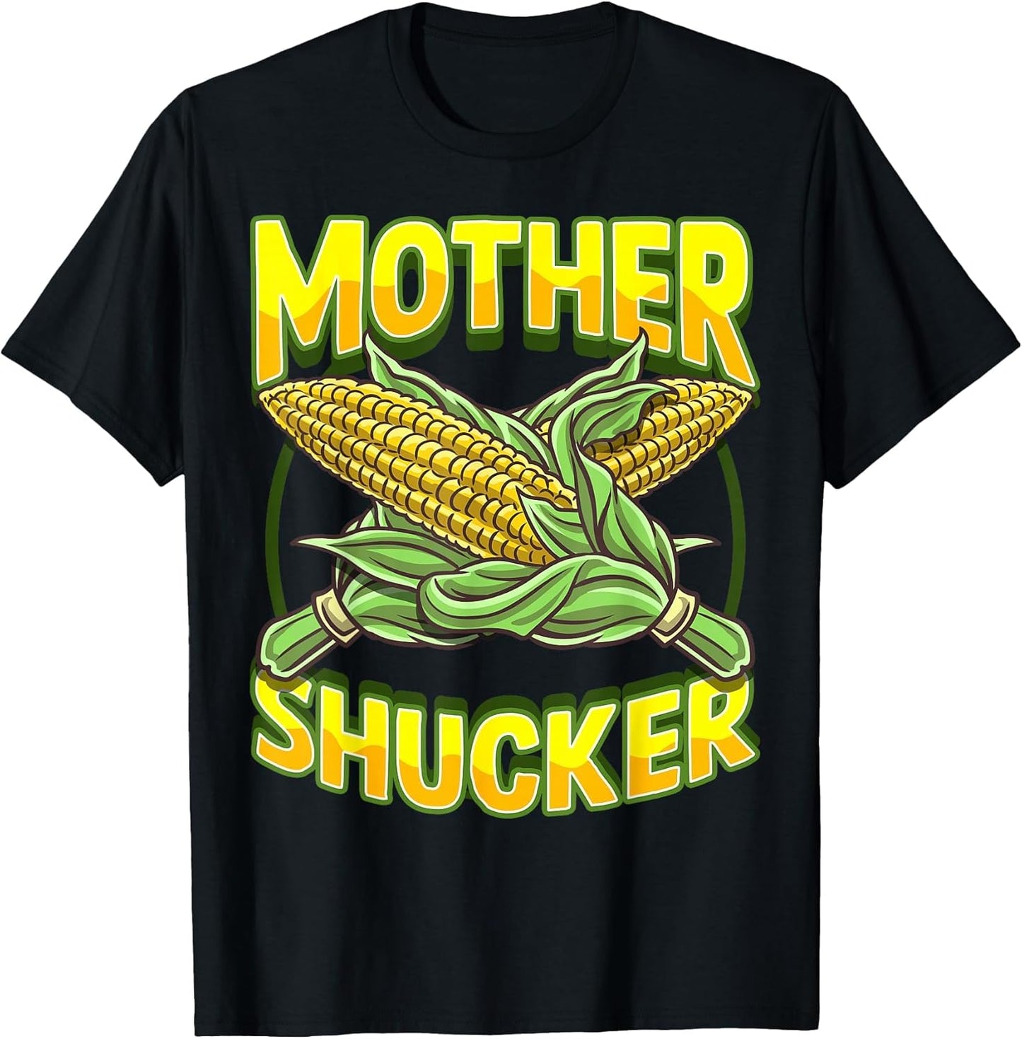 Mother Shucker Corn Lover Cob Mom Pun Maize Farmer Men Women