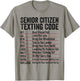 Senior Citizen Texting Code Funny Old People Grandpa