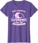 Don't Mess with Mamasaurus You'll Get Jurasskicked T Shirt