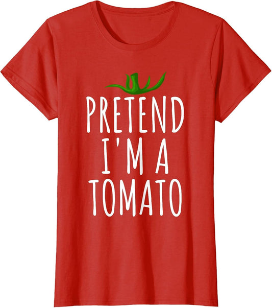 Pretend I'm A Tomato Funny Lazy Easy Halloween Costume