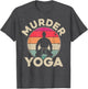 Vintage Jiu Jitsu Shirt Brazilian Jiu Jitsu Murder Yoga BJJ