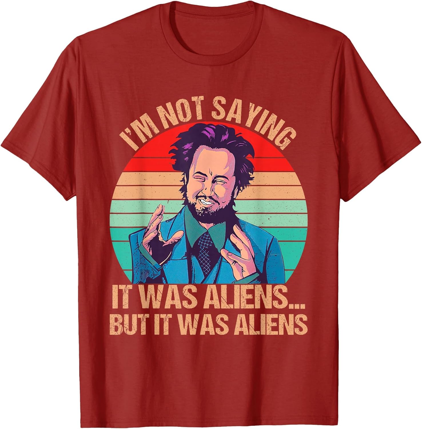 I'm Not Saying It was Aliens But It was Aliens Funny Vintage