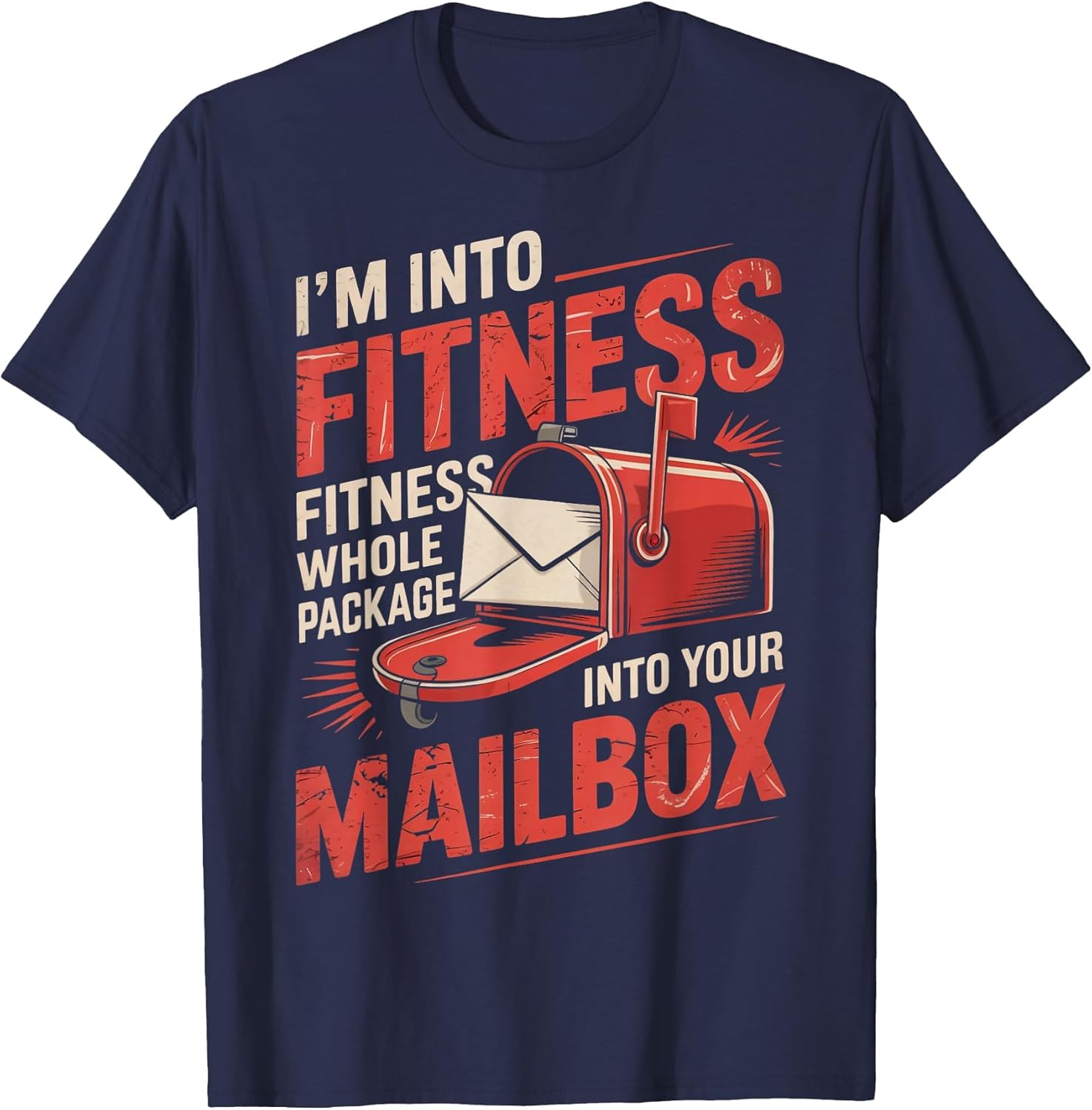 I'm Into Fitness Post Office Postal Worker Postman Mailman