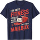 I'm Into Fitness Post Office Postal Worker Postman Mailman