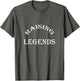 Raising Legends Funny Saying