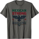 Mexican Strong American Free Heritage Design