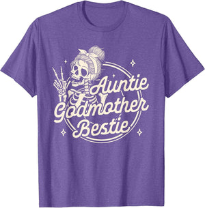 Godmother Aunt Skeleton Mother’s Day Auntie Godmother Bestie