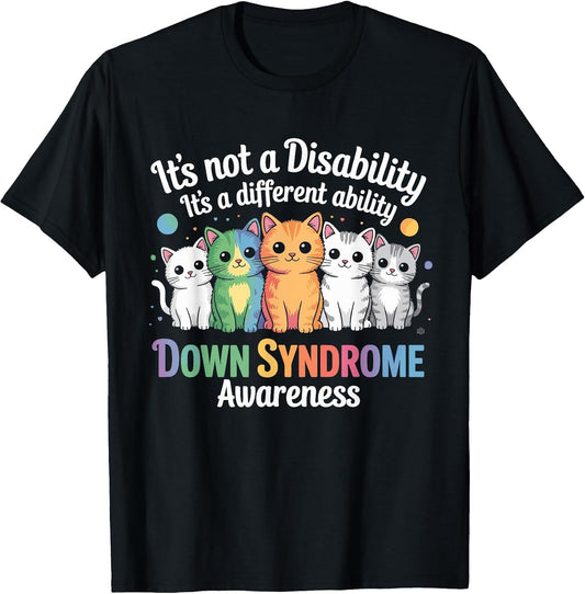 It's Not A Disability It's A Different Ability Down Syndrome