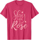Slay Then Rose Wine Drinking T Shirt