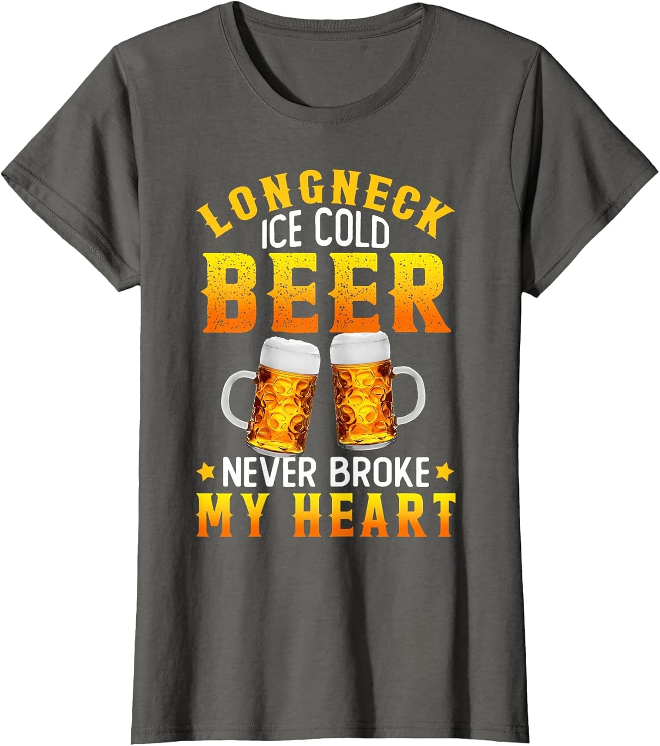 Longneck Ice Cold Beer Never Broke My Heart Vintage