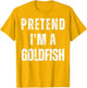 Pretend I'm a Goldfish Matching Costume Funny Halloween