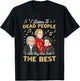 I Listen to Dead People Classical Music
