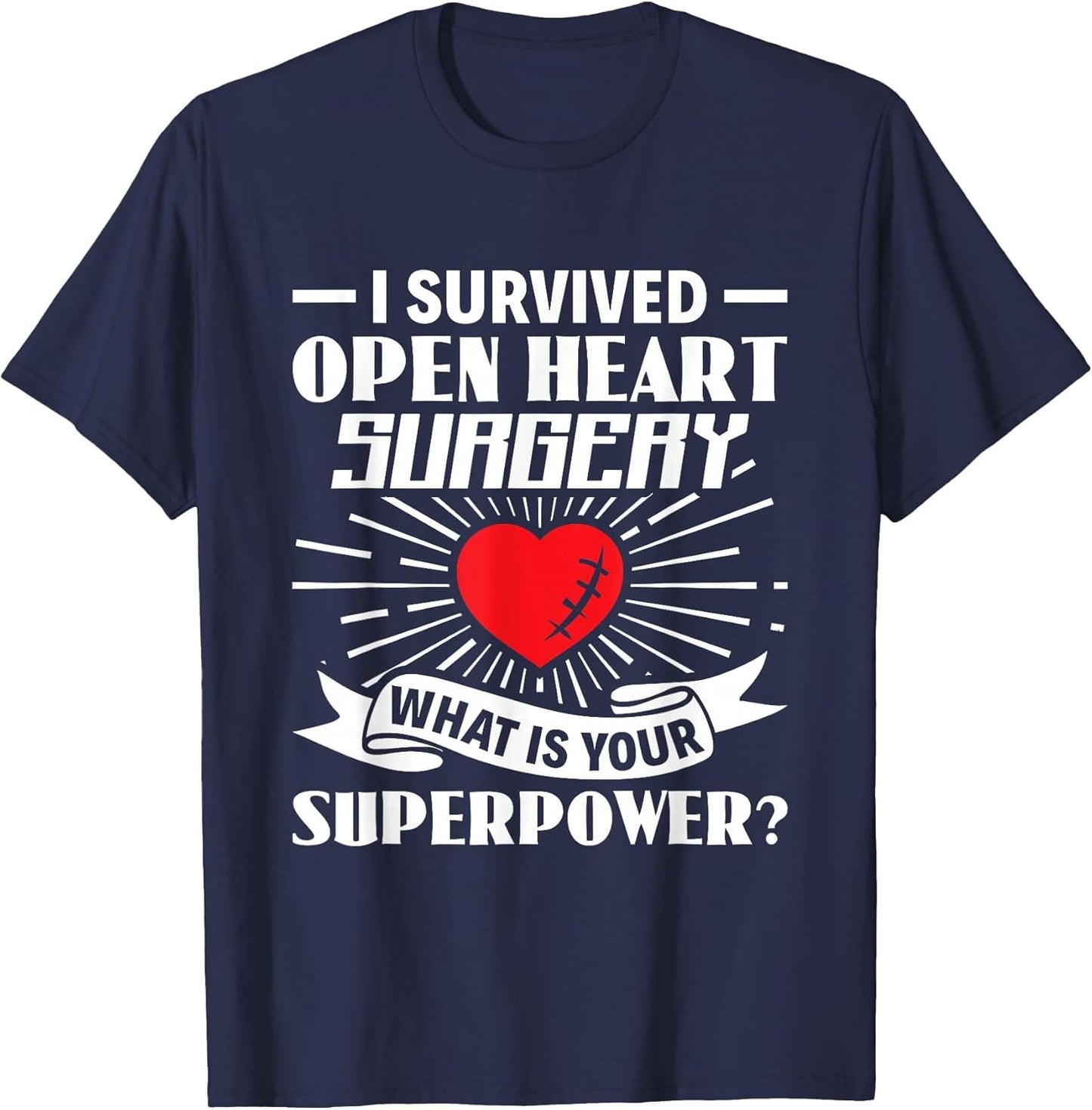 Survived Open Heart Surgery Superpower - Bypass Heart Defect