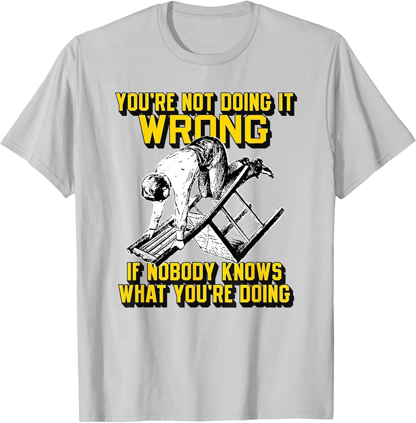 You're not Doing it Wrong if Nobody Knows What You're Doing
