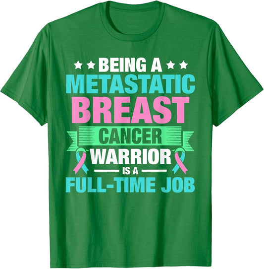 Metastatic Breast Cancer Awareness Treating Warrior